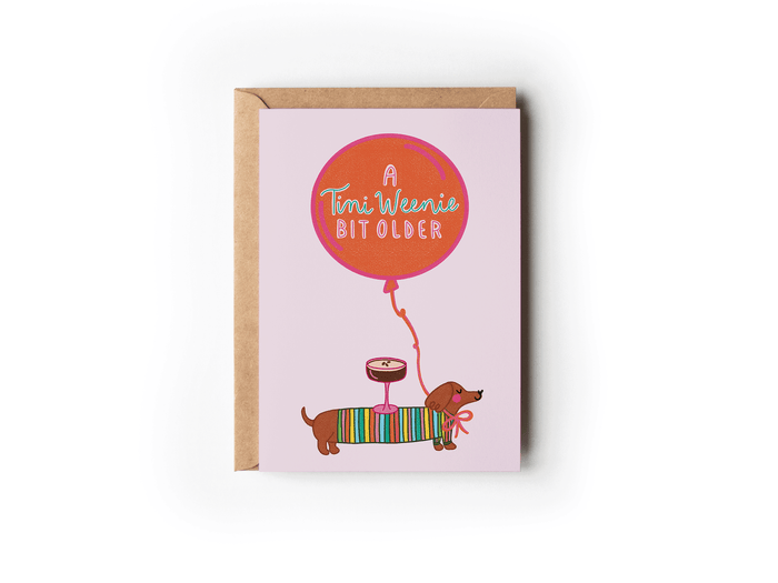 A Tini Weenie Bit Older Martini Card