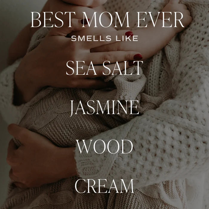Best Mom Ever! Soy Candle