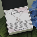 Gift for Granddaughter - Love you always and forever - JWshinee