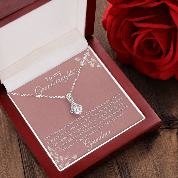 Gift for Granddaughter - You love shines throught, for all to see, I feel so pround, you're a part of me - JWshinee
