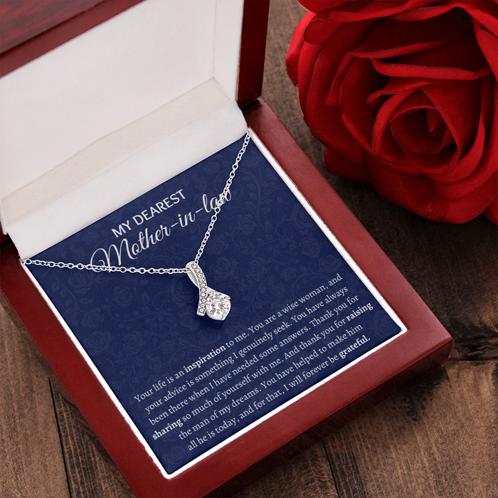 Gift for Mother - in - Law - You have helped to make him all he is today, and for that, I will forevew be grateful - JWshinee