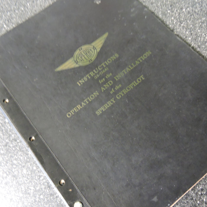 Sperry Aircraft Gyropilot Operation and Installation Manual 1936