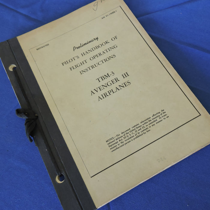 TBM-3 Avenger III Torpedo Bomber Preliminary Pilot's Handbook July 1944