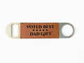 Voted Best Dad Gift Vegan Leather Bottle Opener