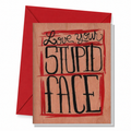 Wood Folding Card - Romantic Stupid Face